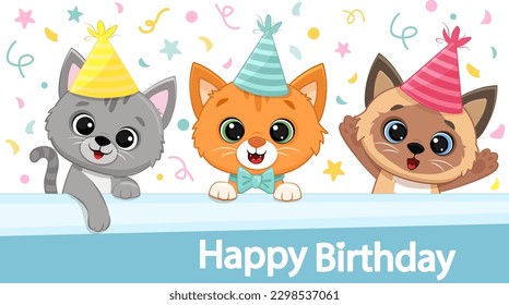 Birthday card with funny cats. Cartoon kitten. Happy birthday. Kittens in holiday hats. Birthday party banner. Vector illustration