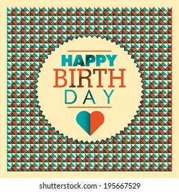 Birthday card with geometric texture. Vector illustration.
