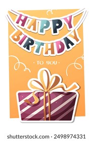 Birthday card with gift box and "happy birthday" garland. Birthday party, celebration, holiday, event, festive, congratulations concept. Vector illustration. Postcard, card, cover.