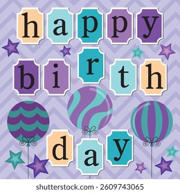 Birthday card with lettering, balloons and stars