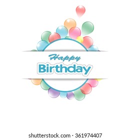 Birthday card with transparent balloons, vector illustration