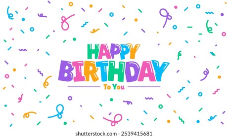 Geburtstagsfeier mit festlichen Elementen wie Konfetti, perfekt für eine fröhliche "Happy Birthday to You" Grußkarte. Vektorgrafik.