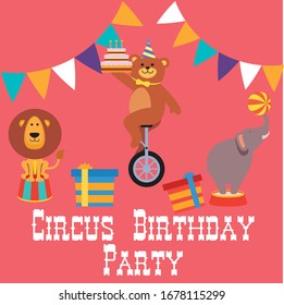 
birthday in circus style. clowns and animals. circus party. Circus poster. Vector illustration