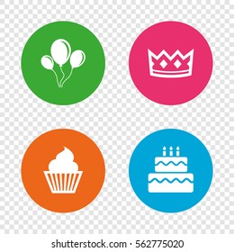 Birthday crown party icons. Cake and cupcake signs. Air balloons with rope symbol. Round buttons on transparent background. Vector