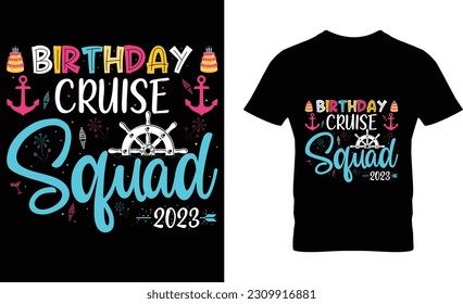 Birthday Cruise Squad t shirt design template