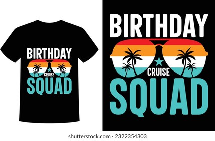 birthday cruise squad t-shirt design