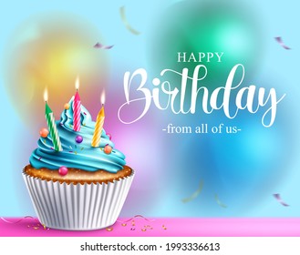 Birthday cupcake vector design. Happy birthday text with cupcake, candles and icing elements for celebrating birth day decoration greeting card. Vector illustration
