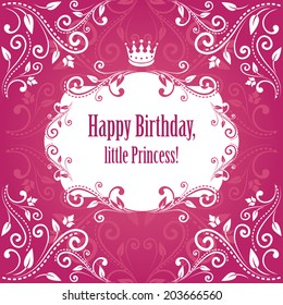 birthday cute bright pink purple damask background. card for little princess, glamour girl and woman. frame with crown and floral ornament. vector illustration 