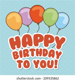 birthday design over blue background vector illustration