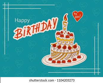 Birthday doodle cake patterned in zen tangled style with candle, roses. Greeting birthday card with handwritten inscription Happy Birthday on the blue background. eps10.