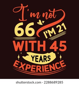 Birthday experience of the years t shirt design