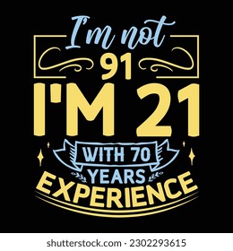 Birthday Experience Years t shirt Design