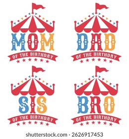 Birthday family circus tent typography set