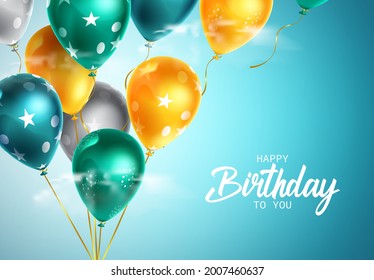 Birthday flying balloons vector design. Happy birthday to you greeting text with balloon bunch element floating in blue sky for birth day card decoration. Vector illustration