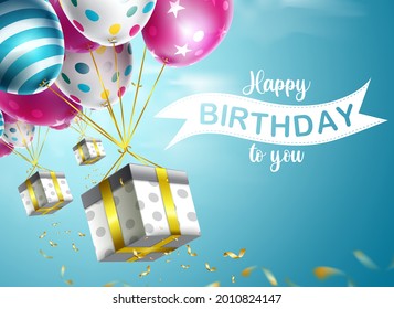 Birthday gifts and balloons vector design. Happy birthday to you text with balloon and gift elements floating in blue sky background for birth day greeting card decoration. Vector illustration