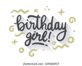 Birthday Girl. Beautiful greeting card scratched calligraphy text word with stars. Hand drawn invitation shirt print design. Handwritten modern brush lettering vector eps