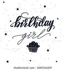 Birthday girl lettering greeting card. Vector illustration.