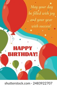 Birthday greeting card. Bright card with balloons and congratulatory text