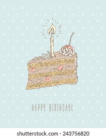 Birthday greeting card with cake in doodle design. Hand drawn vector illustration. Birthday gift. Birthday cake.