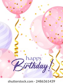 Birthday greeting card with colorful pink helium balloons, golden confetti nad lettering.	