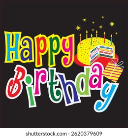 Birthday greeting card with colorfull text, birthday cake and gift box

