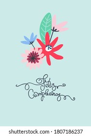 Birthday greeting card design. Text in Spanish says happy birthday. Minimalistic floral bouquet and hand lettering. Isolated on light blue