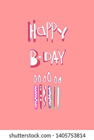 Birthday greeting card. Hand drawn lettering and candles on a delicate pink background
