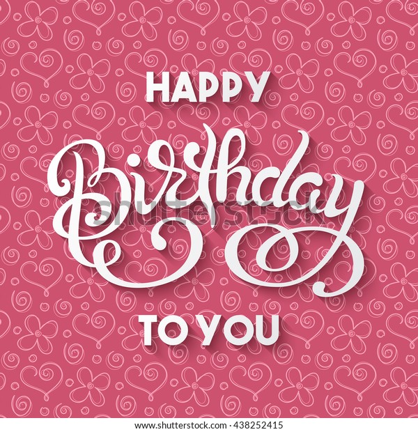 Birthday Greeting Card Hand Lettering Pink Stock Vector (Royalty Free ...