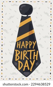 Birthday greeting card for a man. Tie and mustache on white background. Card for a business man, colleague, husband