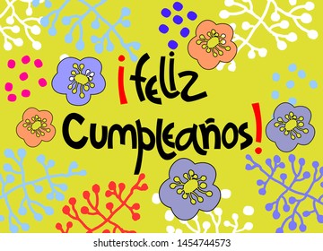 Birthday greeting card in Spanish. Text says Happy Birthday. Hand lettering with floral decoration on ochre background