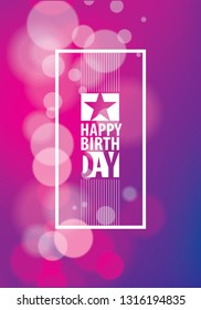 Birthday greeting card vector design. Includes lettering composition placed over colorful blurred lights abstract background. A4 format with CMYK colors acceptable for print.