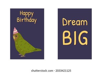 Birthday Greeting Cards With Kakapo Parrot, Happy Birthday Sign And Funny Quote Dream Big. Funny Cartoon Illustration. Cute Parrots Character. Kid Nursery Design.