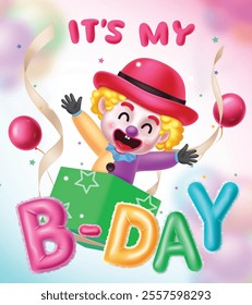 Birthday greeting clipart design. It's my bday greeting text with cute clown character in surprise box party elements. Vector illustration wishes and invitation card clip art.  
