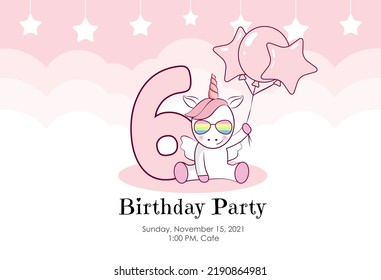 Birthday invitation for baby girl with cute unicorn, balloons and clouds in pink colors. Ready to use and editable template. An invitation for children and adults. Sixth year of birth. 