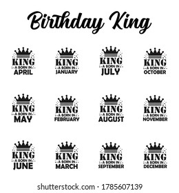 Birthday King Bundle, Kings are Born in Bundle, Birthday Bundle , Birthday Shirt , clipart, cricut, silhouette, eps files