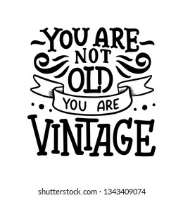 Birthday lettering in retro style. Anniversary invitation card. Vintage invitation template for celebration design. Vector Funny quote