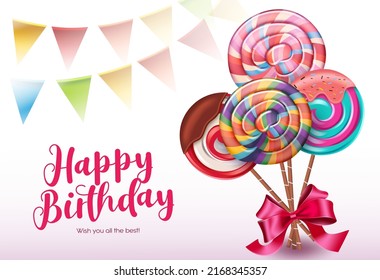 Birthday lollipops vector design. Happy birthday text with pennants and colorful lollipop bunch in lasso ribbon for kids birth day celebration. Vector illustration.
