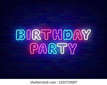 Birthday party colorful neon invitation. Shiny greeting card. Child colorful text. Light effect banner. Event design on brick wall. Editable stroke. Vector stock illustration