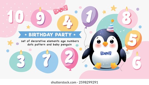 birthday party decorative elements set with penguin, balloons, numbers, candles, dots pattern, clipart, decoration for greeting bird day cards, child, baby shower,, template vector illustration