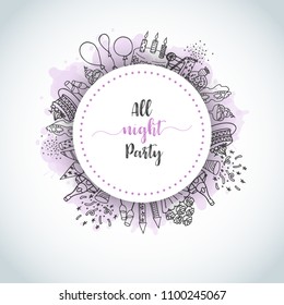 Birthday party doodle background card. All night party text Vector template banners for poster, invitation, flyer, party, wedding, brochure with hand drawn elements