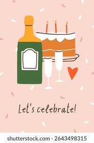 Birthday party, greeting card. Festive celebration with holiday cake, candles, champagne bottle, wineglasses, confetti, postcard design. Sweet dessert, alcohol drink, poster. Flat vector illustration