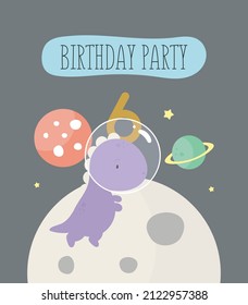 Birthday Party, Greeting Card, Party Invitation. Kids illustration with Cute Cosmic Dinosaur and an inscription six. Vector illustration in cartoon style.