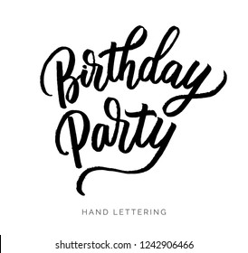 Birthday Party. Hand drawn concept for your design. Custom typography and modern hand lettering. Can be printed on cards, apparel, cups, bags, etc.