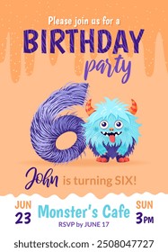 Birthday party invitation card with cartoon monster, hand drawn fluffy number six, and slime. Celebrate a sixth birthday. Happy birthday and Halloween concepts. Postcard template. Vector illustration.