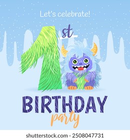 Birthday party invitation card with cartoon monster, hand drawn fluffy number one, and slime. Celebrate a first birthday. Happy birthday and Halloween concepts. Postcard template. Vector illustration.