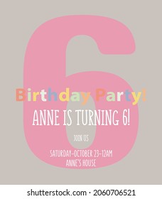 Birthday Party Invitation Card Template With A Big Pink Number Six. Vector Illustration In Cartoon Style.