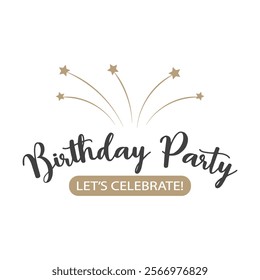 Birthday party invitation design template, lettering with firework on white background. Illustration, postcard. 
