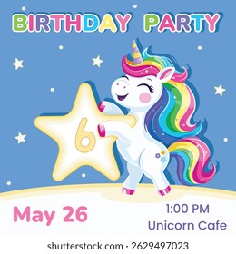 Birthday party invitation with number 6. Template with cute and happy unicorn with multi-colored hair and star. Poster, Banner, Flyer. Vector illustration in flat cartoon style