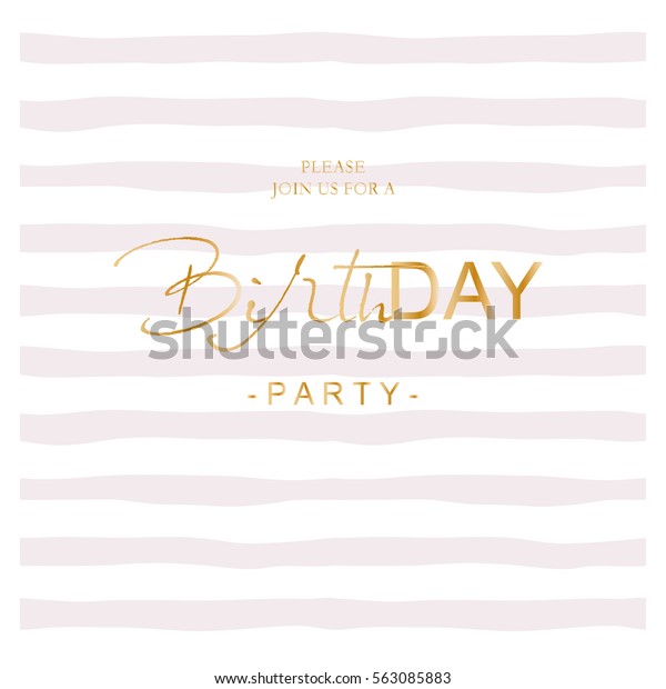 手描きのストリップされた背景に誕生日パーティーの招待 トレンディのシンプルなデザイン パステルピンクと金色 のベクター画像素材 ロイヤリティフリー