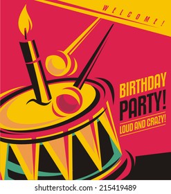 Birthday party invitation template with unique creative concept. Modern flat design with drums and cake.